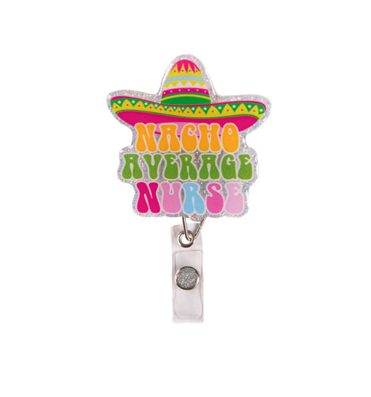Nacho Nurse Badge Reel